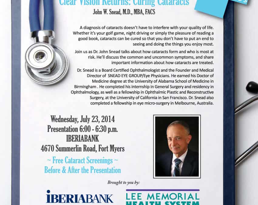 IBERIABANK AND LEE MEMORIAL TO HOST LECTURE ON CATARACTS
