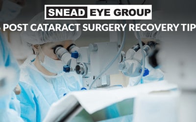 6 Post Cataract Surgery Recovery Tips